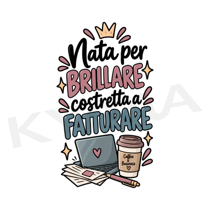 Nata per Brillare DTF